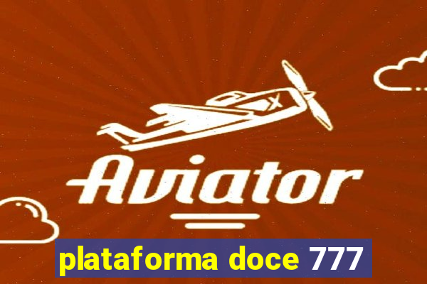 plataforma doce 777